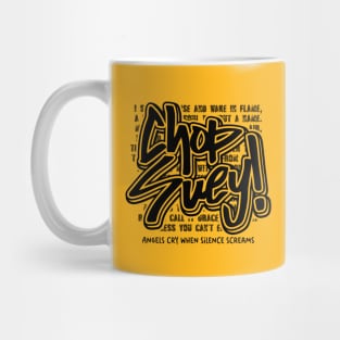 CHOP SUEY Mug